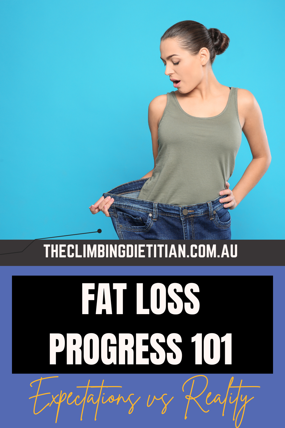 Fat Loss Progress 101 - Expectations-vs-Reality-Dietitian-Nutritionist-Weight Loss Nutrition-Brisbane-Sports-Dietitian
